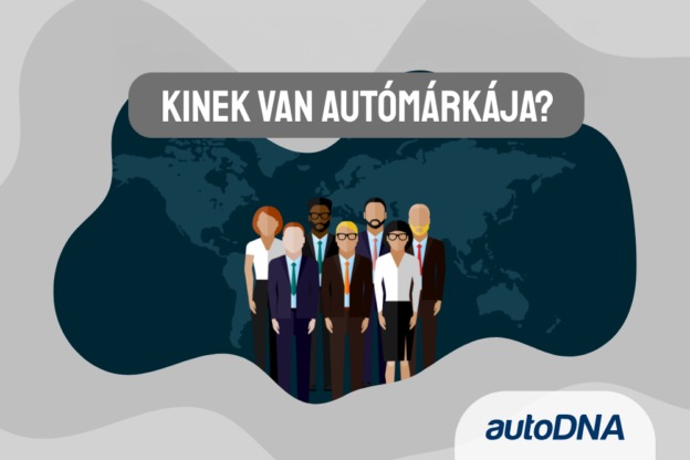 Kinek van autómárkája