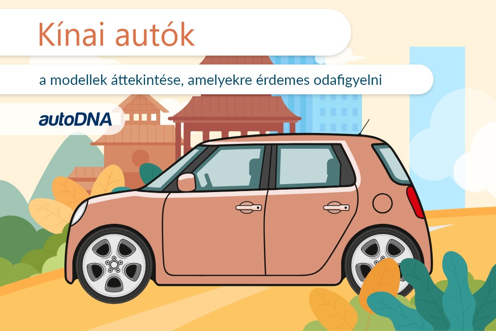 Kínai autók - a modellek áttekintése, amelyekre érdemes odafigyelni