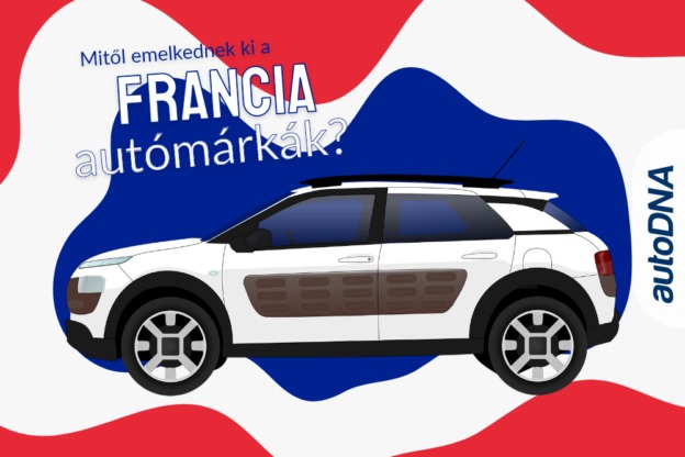 Miben tűnnek ki a francia autók