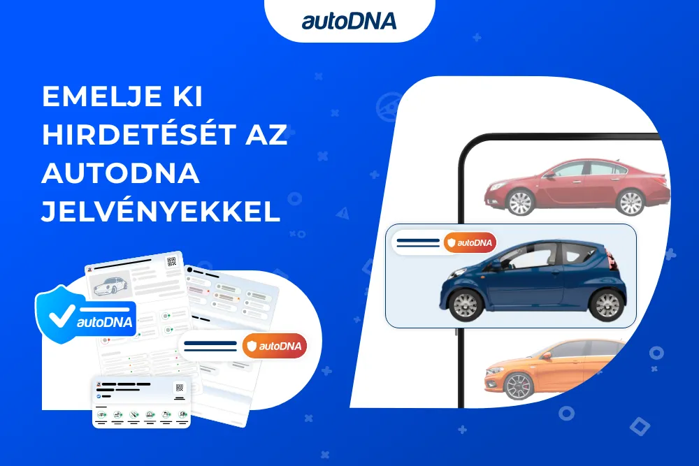 Emelje ki hirdetését az autoDNA jelvényekkel