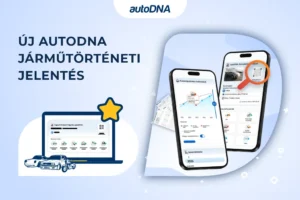 Új autoDNA járműtörténeti jelentés